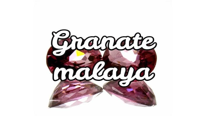 Piedra Granate Malaya. Origen, Significado, Tipos, Usos, Cuidados y Más